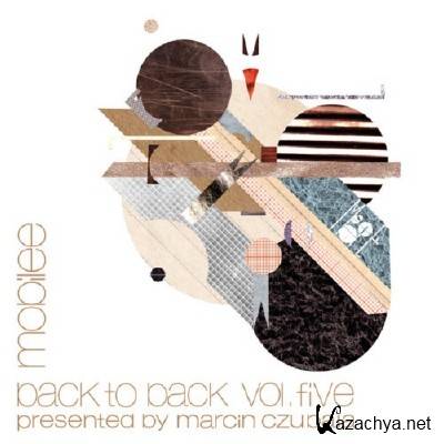 VA - Back To Back Vol 5: Presented By Marcin Czubala (2011)Marcin 