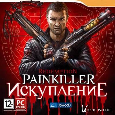 Painkiller: Redemption / Painkiller: (2011/RUS/ENG/RePack