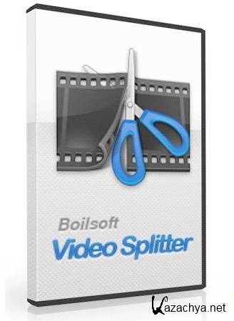 Boilsoft Video Splitter v.6.32.154 (x32/x64/ENG)