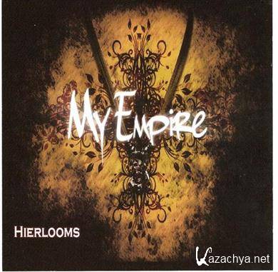 My Empire - Heirlooms (2011) FLAC