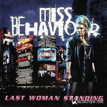 Miss Behaviour - Last Woman Standing (2011) APE