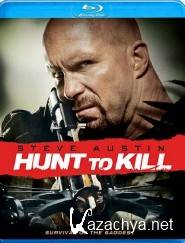 ,   /    / Hunt to Kill (2010) BDRip