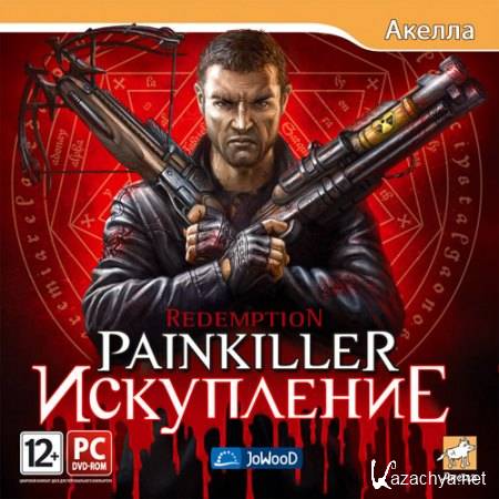 Painkiller: Искупление / Painkiller: Redemption (2011/RUS/Akella)