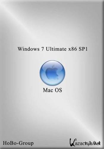 Windows 7 Ultimate x86 SP1 by HoBo-Group v.3.0.4 MacOS
