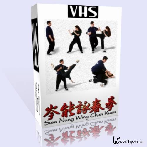     / Sum Nung Wing Chun Kuen (2011) VHSRip