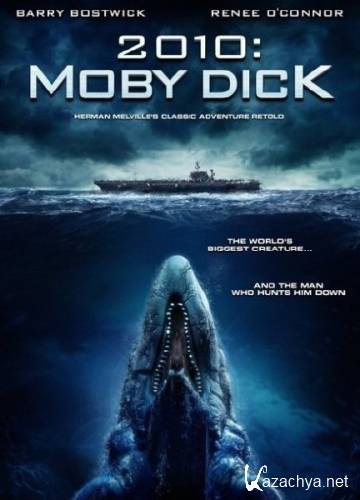   / Moby Dick (2010/HDRip)