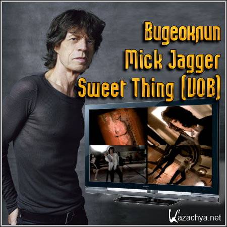  Mick Jagger - Sweet Thing (VOB)