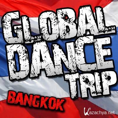 VA - Global Dance Trip: Bangkok (2011)