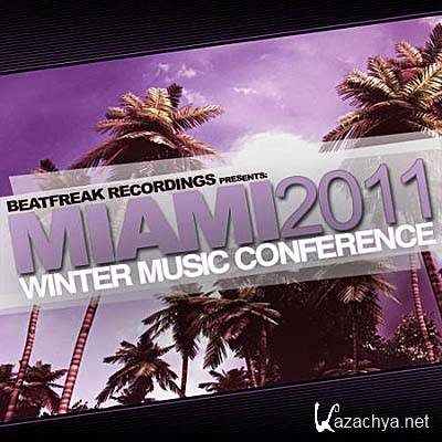 BeatFreak Recordings Present: Miami 2011 Winter Music Conference (2011)