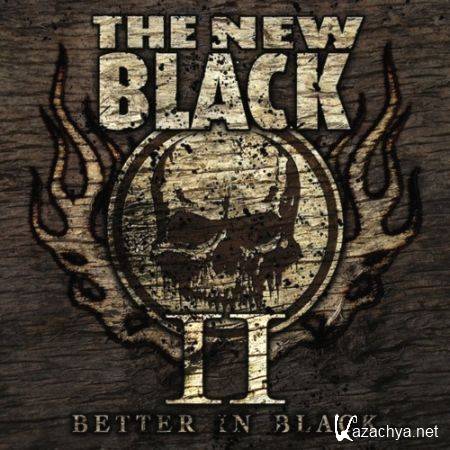 The New Black - II Better In Black - (2011)