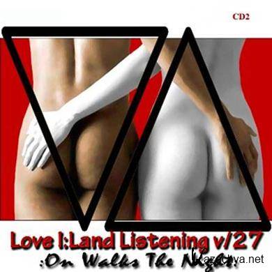 Love I : Land Listening v. 27 CD2 : On Walks The Night (2010)