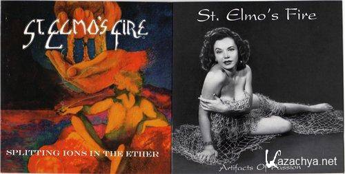 St.Elmo's Fire - Splitting Ions in the Ether 1998(1980) Artifacts of Passion 2001