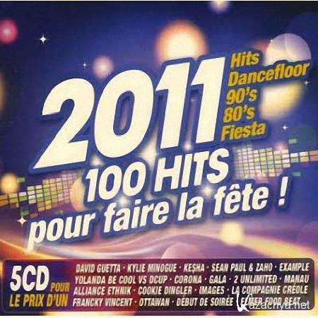 2011 - 100 hits pour faire la fete (2011)