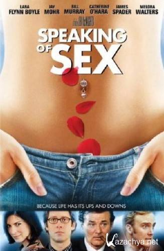    / Speaking of Sex (2001) DVDRip