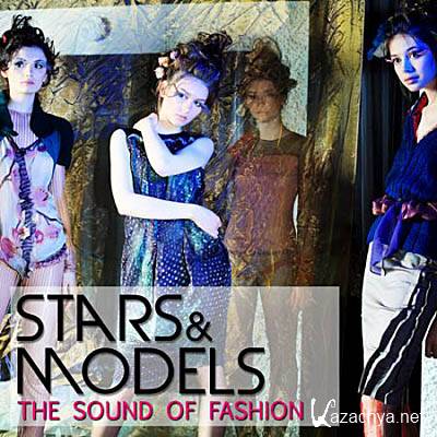 Stars & Models - The Sound Of Fashion (2011)