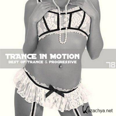 Trance In Motion Vol.78 (2011)