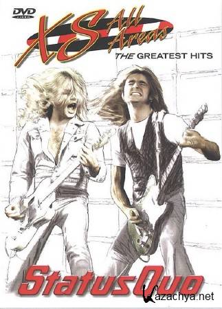  Status Quo - XS ALL Areas. The Greatest Hits (2007) [DVD9]