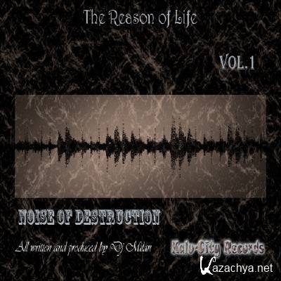 DJ Milan - The Reason Of Life (2011)