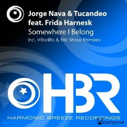 Jorge Nava & Tucandeo feat. Frida Harnesk - Somewhere I Belong