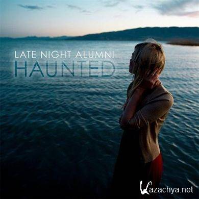 Late Night Alumni - Haunted (2011) LOSSLESS