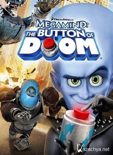Мегамозг: Кнопка Гибели / Megamind: The Button of Doom (2011/HDRip)