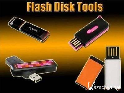 Flash Disk Tools - ( )