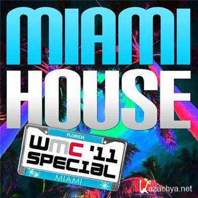 Various Artists - Miami House WMC 2011 Special (2011).MP3