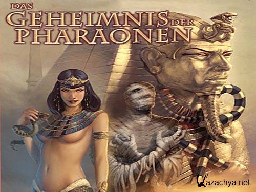 Das Geheimnis der Pharaonen