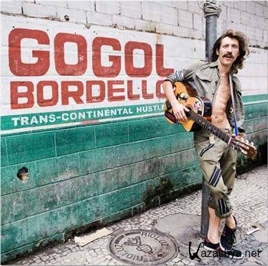 Gogol Bordello - Trans-Continental Hustle(2010)FLAC