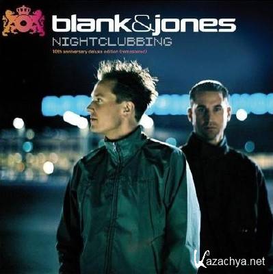 Blank and Jones - Nightclubbing: 10th Anniversary (Deluxe Edition) (2011)