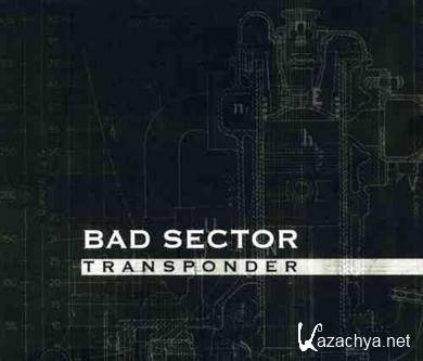 Bad Sector - Transponder (2011) FLAC