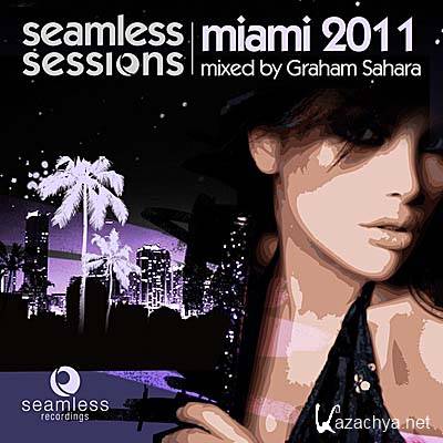  Seamless Sessions Miami 11 (2011)