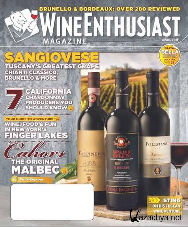 Wine Enthusiast Magazine  April 2011