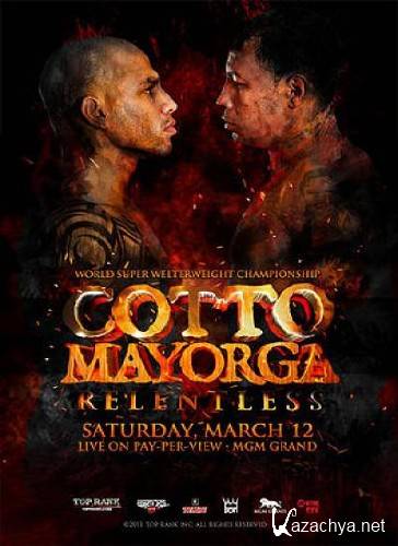 :   -   / Boxing: Miguel Cotto vs Ricardo Mayorga (2011) SATRip