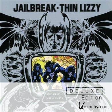 Thin Lizzy - Jailbreak (Deluxe Edition) (2011) FLAC