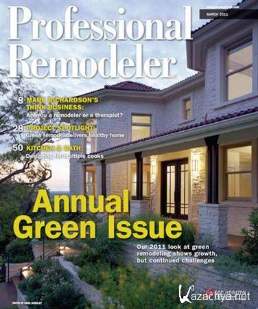 Professional Remodeler - March 2011