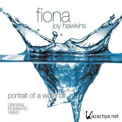Fiona Joy Hawkins - Portrait of a Waterfall (2005)(FLAC)