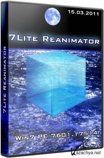 7Lite Reanimator Win7 PE 7601.17514 2011/RUS