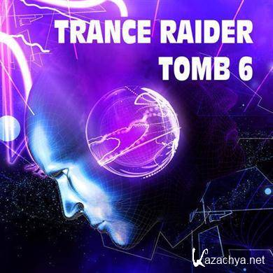 VA - Trance Raider- Tomb 6 (2011).MP3
