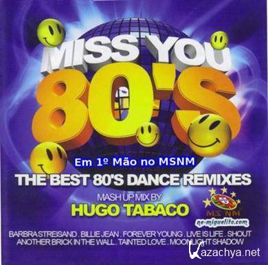 Various Artists - Miss You 80's- The Best 80's Dance Remixes (2011).MP3