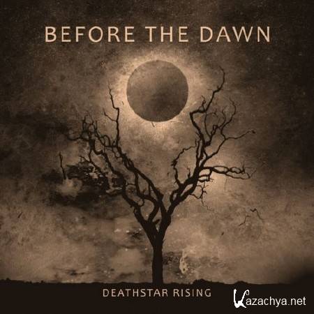 Before The Dawn - Deathstar Rising (2011)