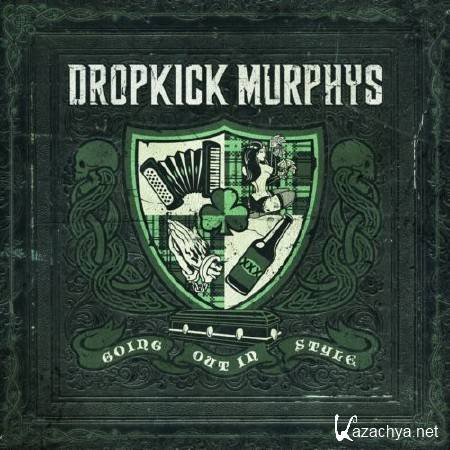 Dropkick Murphys - Going Out in Style (2011)