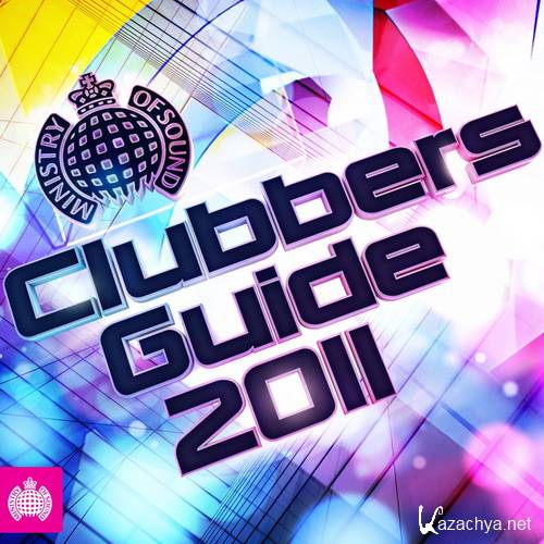 Various Artists - Ministry Of Sound: Clubbers Guide 2011