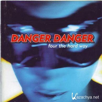 Danger Danger - Four The Hard Way (1998) FLAC