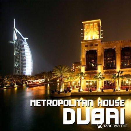 Dubai - Metropolitan House (2011)