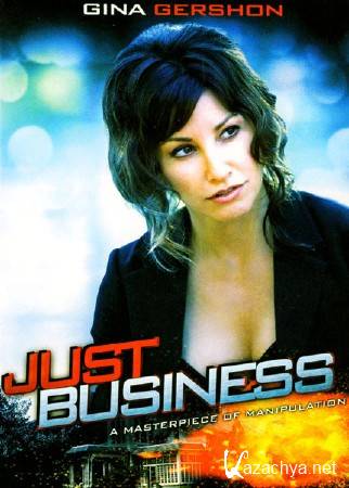   / Just Business (2008) DVDRip