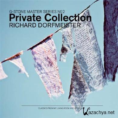Richard Dorfmeisters - Private Collection (2011)
