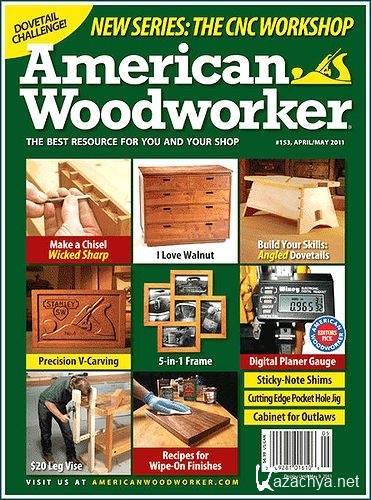 American Woodworker 153, April-May 2011