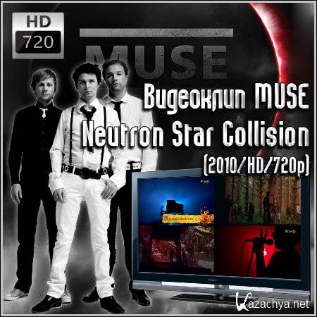  MUSE - Neutron Star Collision (2010/HD/720p)