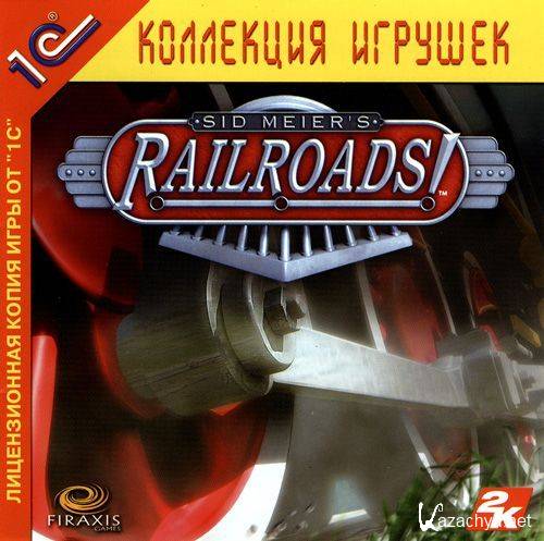 Sid Meier's Railroads! (2007/1-/RUS)